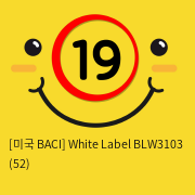 [미국 BACI] White Label BLW3103 (52)