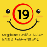 Gregg homme 그렉옴므_ 보이토이 브리프 틸 [Redstyle 레드스타일]